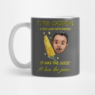 It has the juice Mug